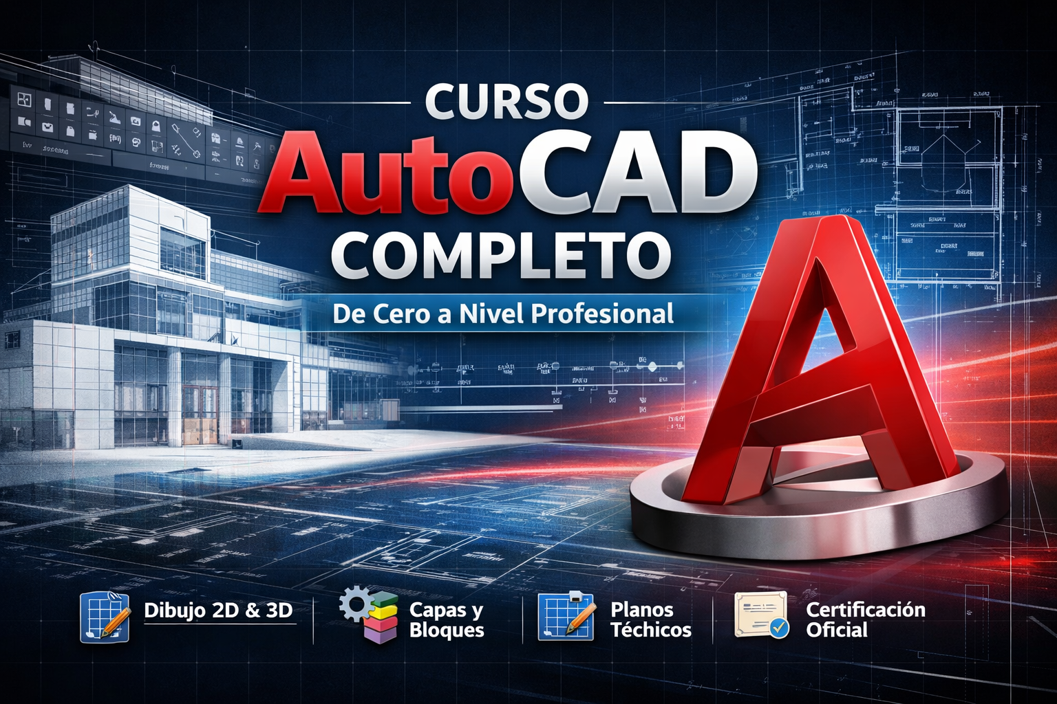 AutoCAD desde Cero a Planos profesionales