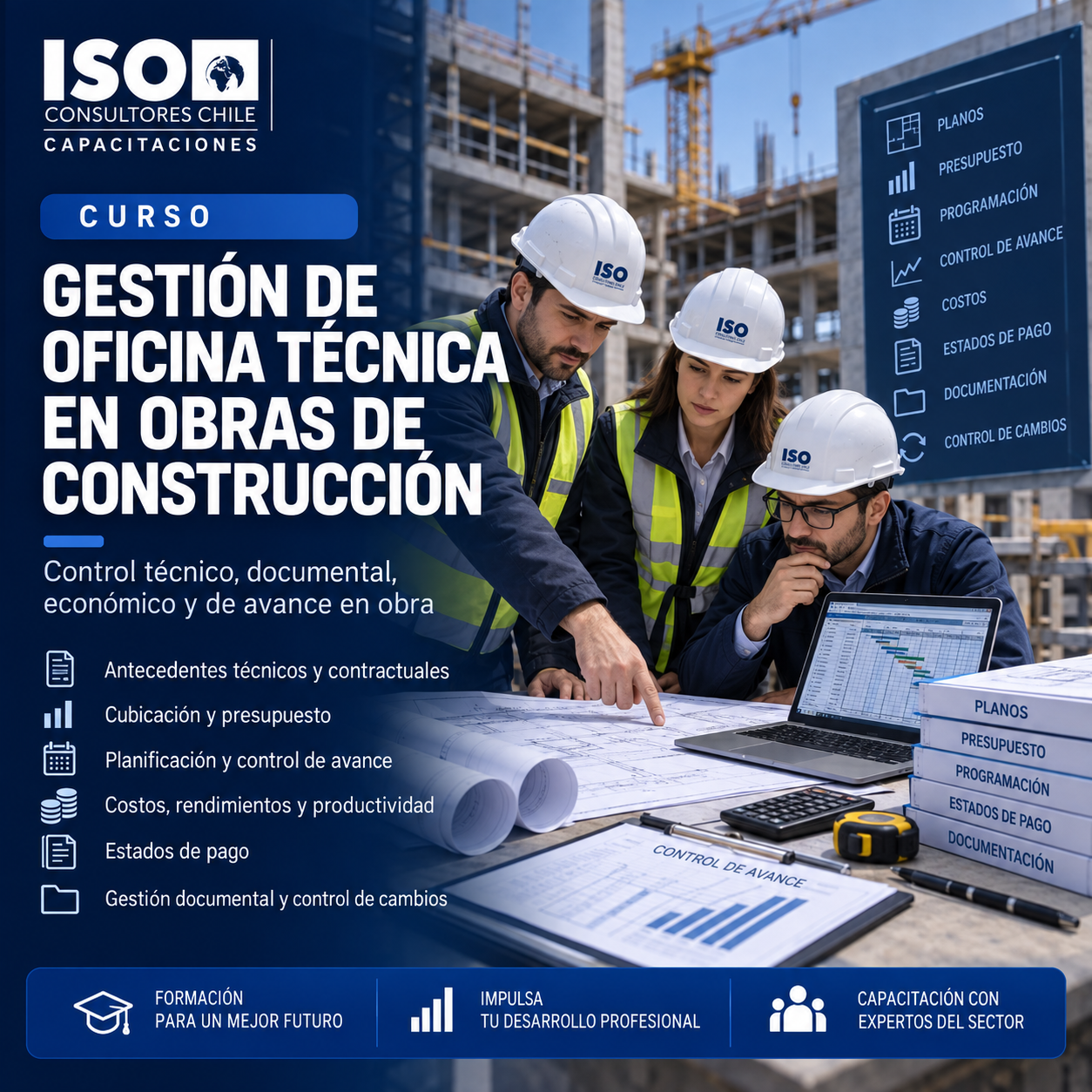Gestión de Oficina Técnica en Obras de Construcción: Planificación, Control de Avance, Costos, Estados de Pago y Gestión Documental